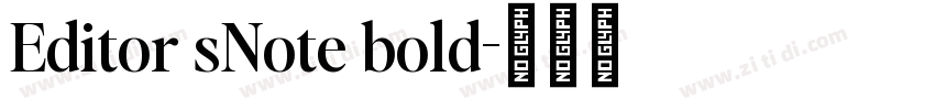 Editor sNote bold字体转换